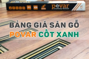 bang gia san go povar cot xanh viet nam nam 2019